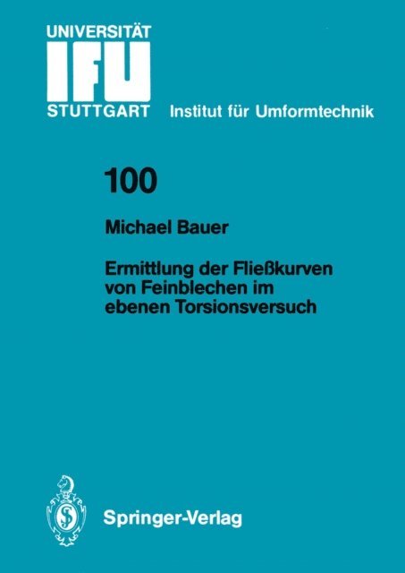 Michael Bauer - Ermittlung der Fließkurven von Feinblechen im ebenen Torsionsversuch, E-bok
