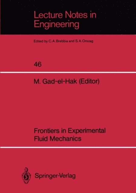 Mohamed Gad-el-Hak - Frontiers in Experimental Fluid Mechanics, E-bok