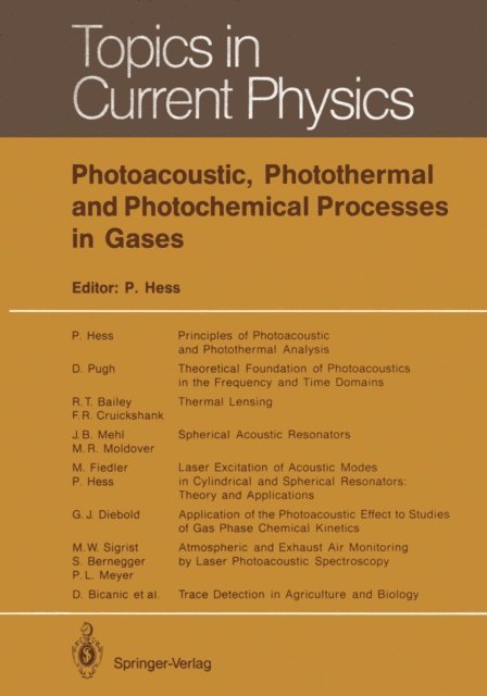 Peter Hess - Photoacoustic, Photothermal and Photochemical Processes in Gases, E-bok