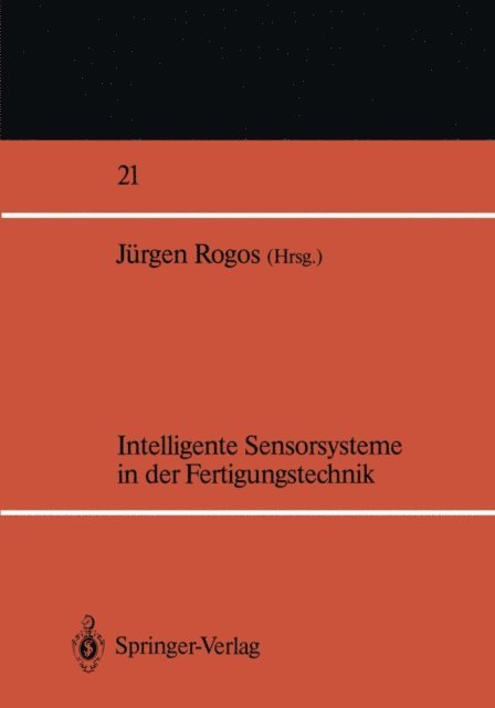 Jurgen Rogos - Intelligente Sensorsysteme in der Fertigungstechnik, E-bok