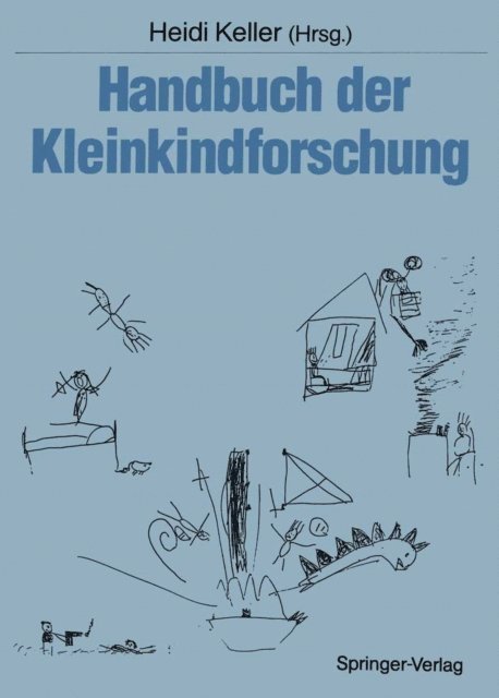 Heidi Keller - Handbuch der Kleinkindforschung, E-bok. Tillgänglighet: Lägg i varukorg