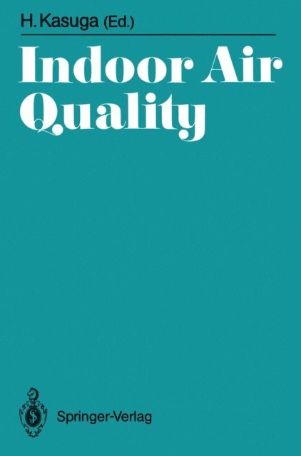 Hitoshi Kasuga - Indoor Air Quality, E-bok