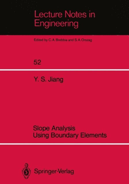 Yansheng Jiang - Slope Analysis Using Boundary Elements, E-bok