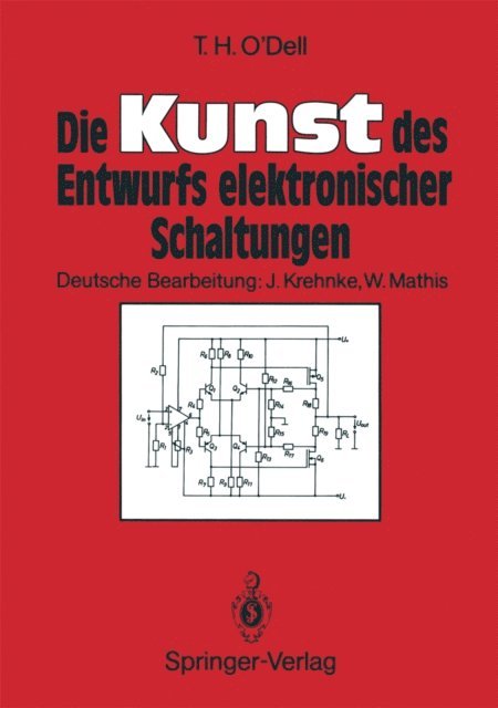 Thomas H. O'Dell - Die Kunst des Entwurfs elektronischer Schaltungen, E-bok