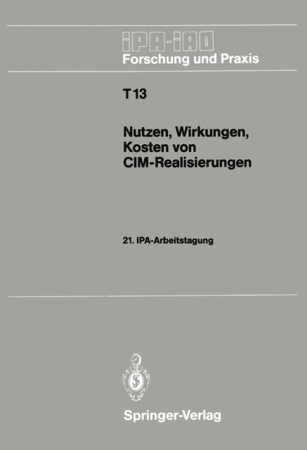 Hans J. Warnecke - Nutzen, Wirkungen, Kosten von CIM-Realisierungen, E-bok