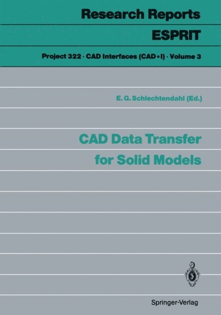 E.G. Schlechtendahl - CAD Data Transfer for Solid Models, E-bok