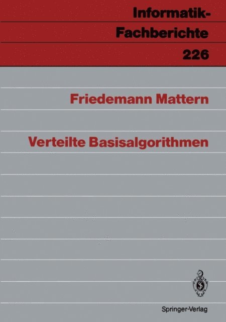 Friedemann Mattern - Verteilte Basisalgorithmen, E-bok