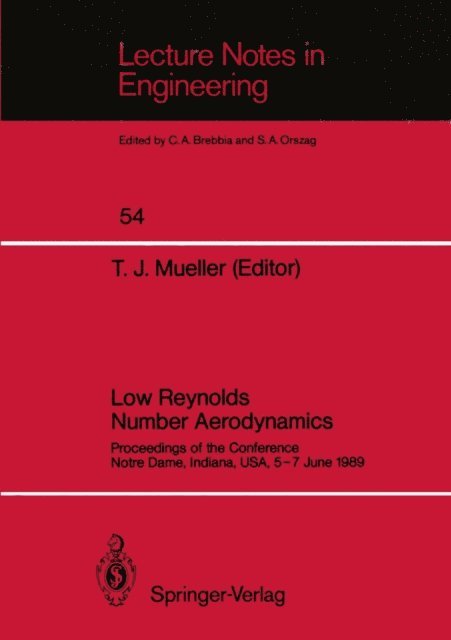 Thomas J. Mueller - Low Reynolds Number Aerodynamics, E-bok