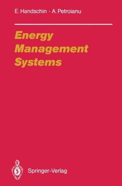 Alexander Petroianu, Edmund Handschin - Energy Management Systems, E-bok