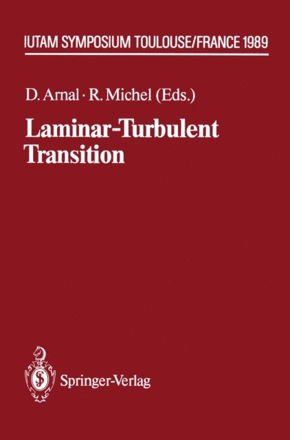 R. Michel, D. Arnal - Laminar-Turbulent Transition, E-bok