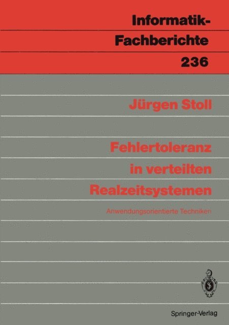 Jurgen J. Stoll - Fehlertoleranz in verteilten Realzeitsystemen, E-bok
