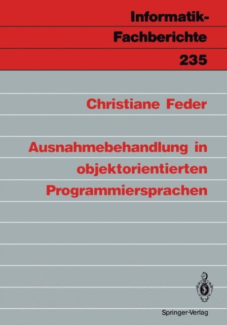 Christiane Feder - Ausnahmebehandlung in objektorientierten Programmiersprachen, E-bok