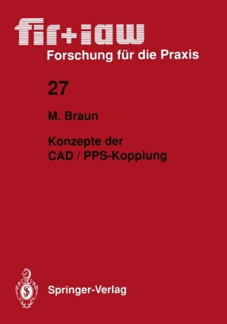 Markus Braun - Konzepte der CAD / PPS-Kopplung, E-bok