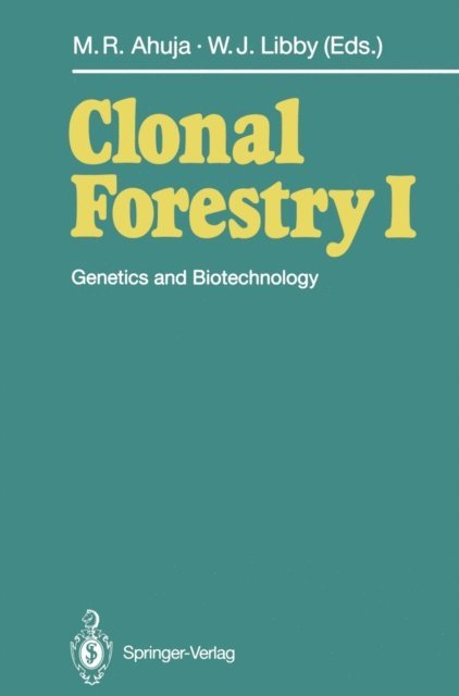 William J. Libby, Mulkh-Raj Ahuja - Clonal Forestry I, E-bok