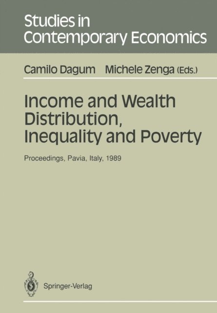 Michele Zenga, Camilo Dagum - Income and Wealth Distribution, Inequality and Poverty, E-bok