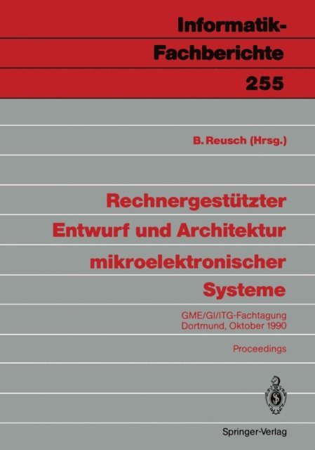 Bernd Reusch - Rechnergestützter Entwurf und Architektur mikroelektronischer Systeme, E-bok