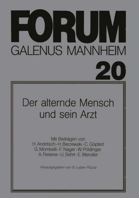 Boris Luban-Plozza - Der alternde Mensch und sein Arzt, E-bok