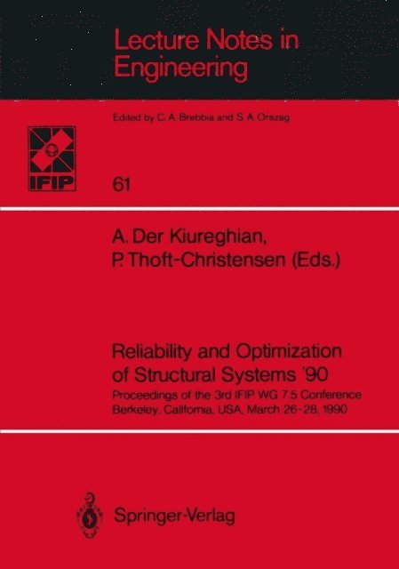 P. Thoft-Christensen, A. Der Kiureghian - Reliability and Optimization of Structural Systems '90, E-bok