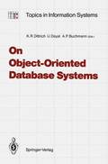 On Object-Oriented Database Systems