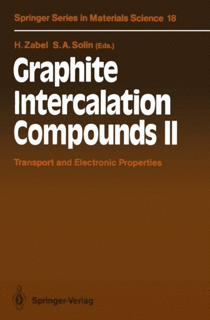 Stuart A. Solin, Hartmut Zabel - Graphite Intercalation Compounds II, E-bok