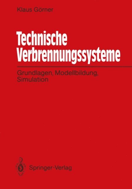 Klaus Gorner - Technische Verbrennungssysteme, E-bok