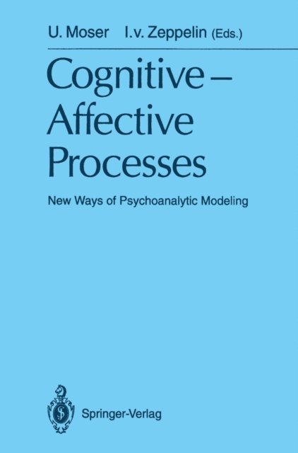 Ilka v. Zeppelin, Ulrich Moser - Cognitive -Affective Processes, E-bok