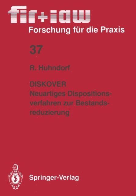 Ralph-Jurgen Huhndorf - DISKOVER Neuartiges Dispositionsverfahren zur Bestandsreduzierung, E-bok