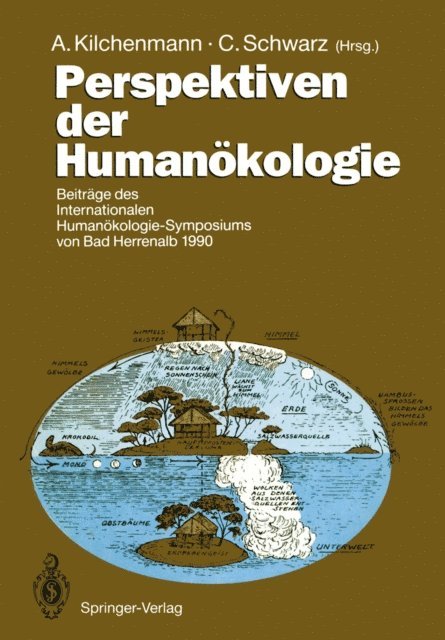 Christine Schwarz, Andre Kilchenmann - Perspektiven der Humanökologie, E-bok