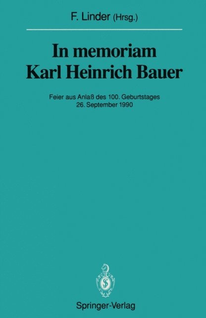 Fritz Linder - In memoriam Karl Heinrich Bauer, E-bok