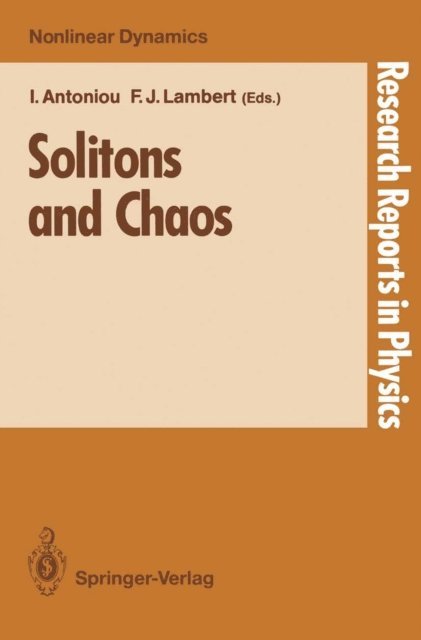 Franklin J. Lambert, Ioannis Antoniou - Solitons and Chaos, E-bok
