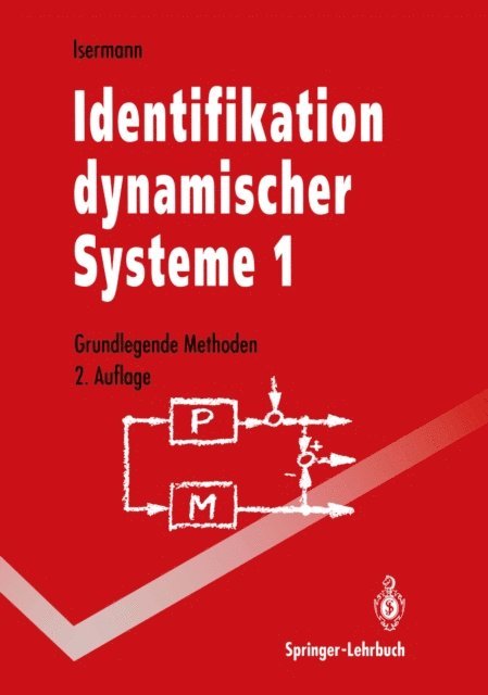 Rolf Isermann - Identifikation dynamischer Systeme 1, E-bok