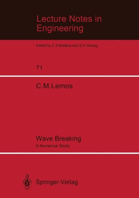 Carlos M. Lemos - Wave Breaking, E-bok