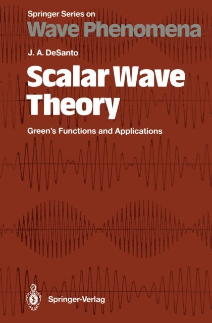 John DeSanto - Scalar Wave Theory, E-bok