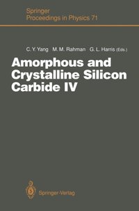 Amorphous and Crystalline Silicon Carbide IV