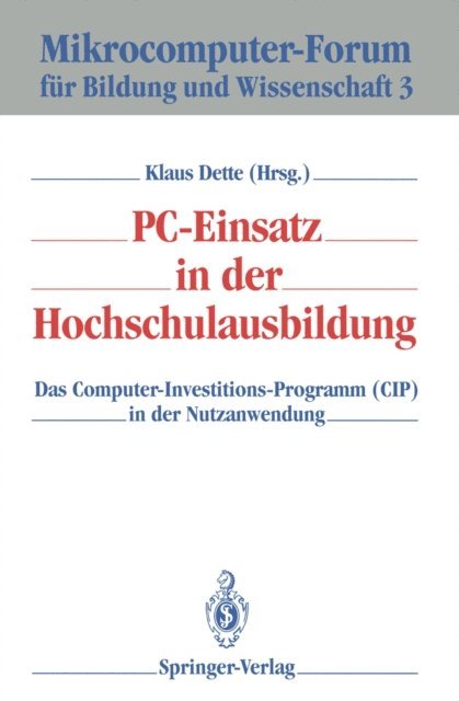 Klaus Dette - PC-Einsatz in der Hochschulausbildung, E-bok
