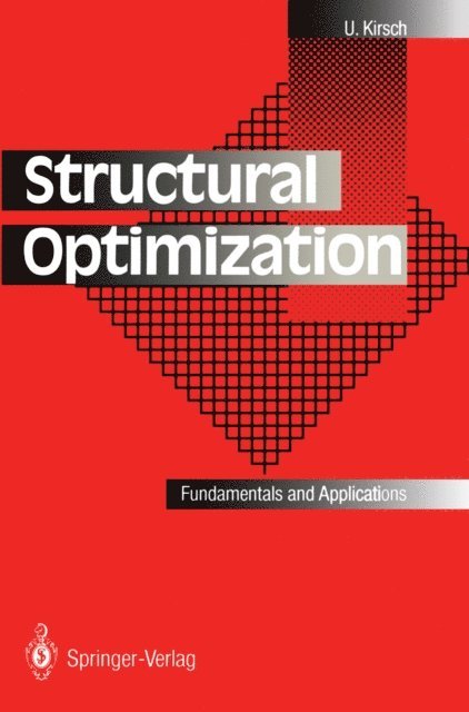 Uri Kirsch - Structural Optimization, E-bok