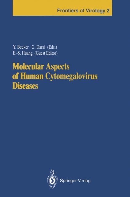 Gholamreza Darai, Yechiel Becker - Molecular Aspects of Human Cytomegalovirus Diseases, E-bok