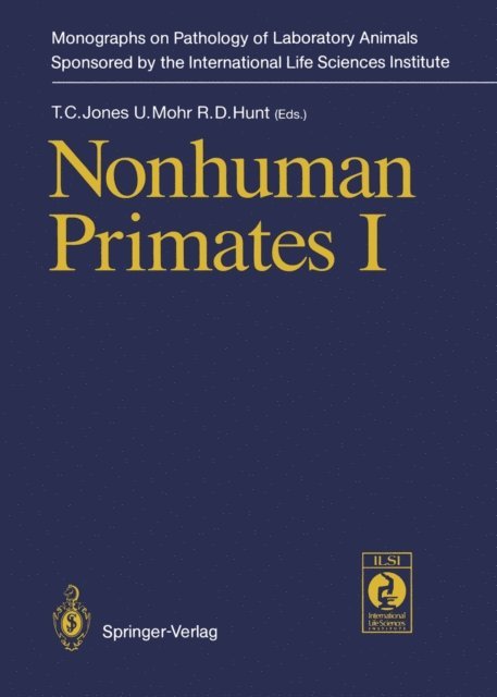 Ronald D. Hunt, Ulrich Mohr, Thomas C. Jones - Nonhuman Primates I, E-bok