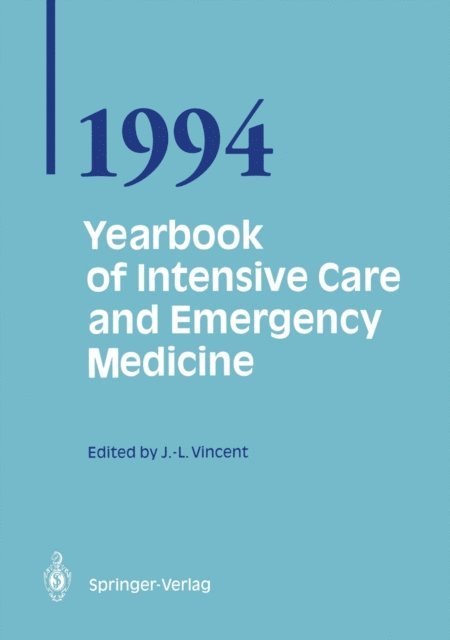 Jean-Louis Vincent - Yearbook of Intensive Care and Emergency Medicine 1994, E-bok