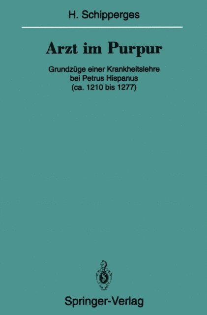 Heinrich Schipperges - Arzt im Purpur, E-bok