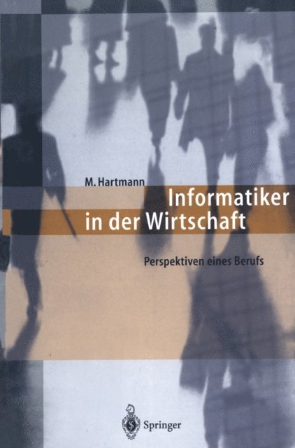 Michael Hartmann - Informatiker in der Wirtschaft, E-bok