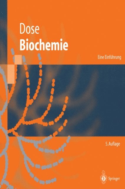 Klaus Dose - Biochemie, E-bok