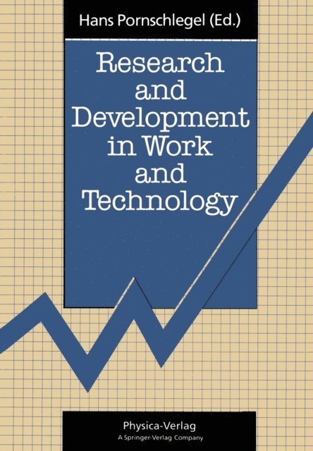 Hans Pornschlegel - Research and Development in Work and Technology, E-bok