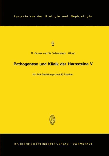 W. Vahlensieck, G. Gasser - Pathogenese und Klinik der Harnsteine V, E-bok