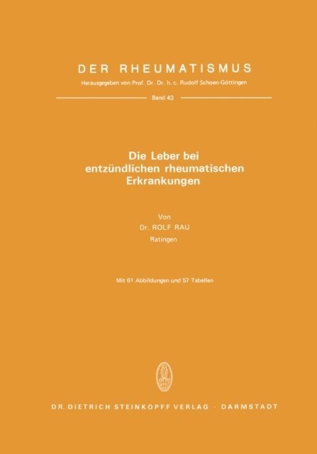 Rr. Rau - Die Leber Bei Entzündlichen Rheumatischen Erkrankungen, E-bok