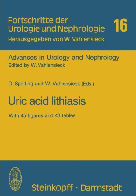 W. Vahlensieck, O. Sperling - Uric acid lithiasis, E-bok