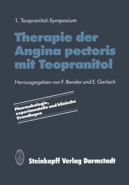 E. Gerlach, F. Bender - Therapie der Angina pectoris mit Teopranitol, E-bok