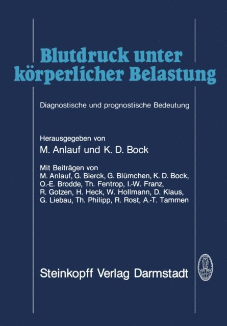 K.D. Bock, M. Anlauf - Blutdruck unter körperlicher Belastung, E-bok