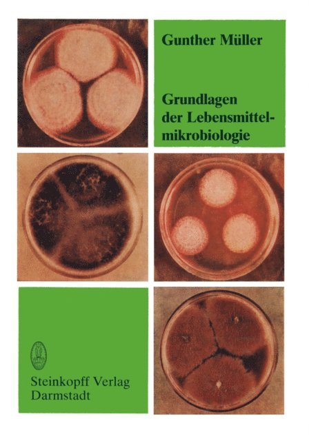 G. Muller - Grundlagen der Lebensmittelmikrobiologie, E-bok