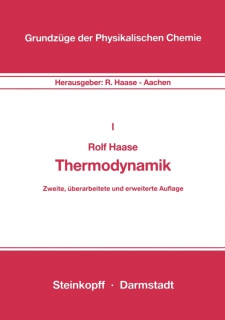 R. Haase - Thermodynamik, E-bok